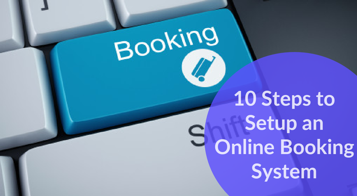 10 steps to setup an online booking system