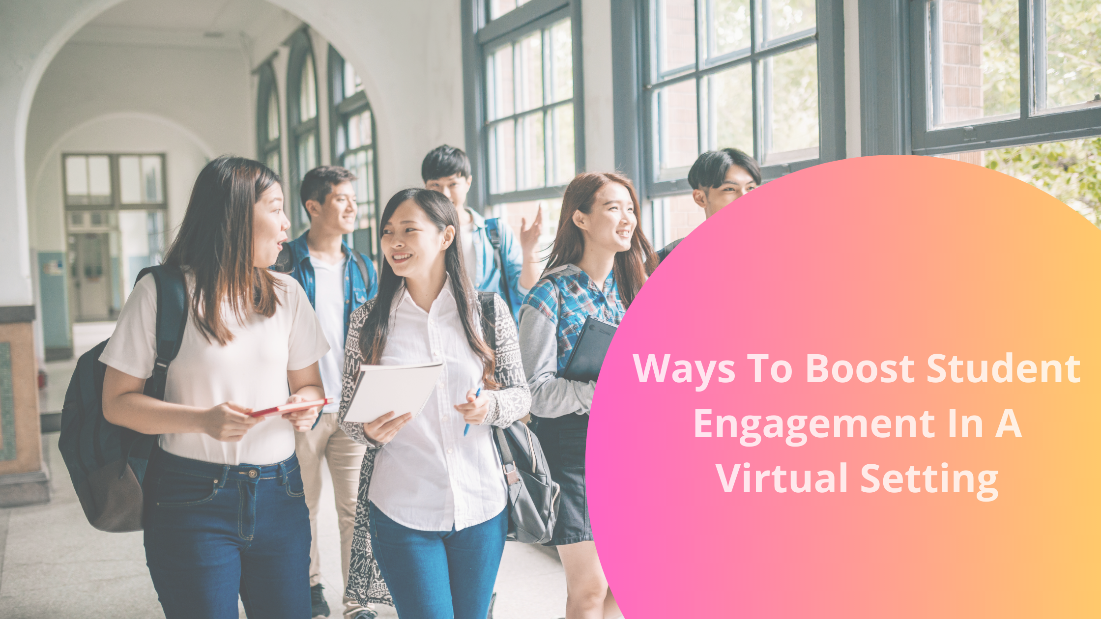 5 ways to boost student engagement in a virtual setting | bookafy