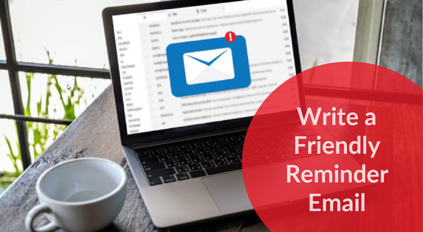 How to write a friendly reminder email? | bookafy